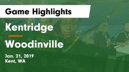 Kentridge  vs Woodinville Game Highlights - Jan. 21, 2019
