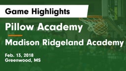Pillow Academy vs Madison Ridgeland Academy Game Highlights - Feb. 13, 2018