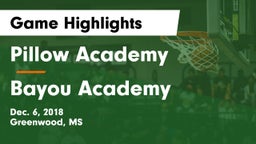 Pillow Academy vs Bayou Academy  Game Highlights - Dec. 6, 2018