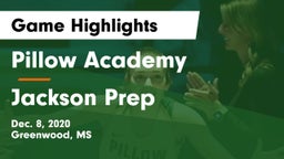 Pillow Academy vs Jackson Prep  Game Highlights - Dec. 8, 2020