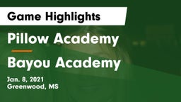 Pillow Academy vs Bayou Academy  Game Highlights - Jan. 8, 2021