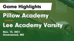 Pillow Academy vs Lee Academy Varsity Game Highlights - Nov. 15, 2021