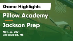 Pillow Academy vs Jackson Prep  Game Highlights - Nov. 30, 2021