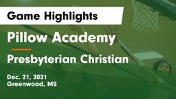 Pillow Academy vs Presbyterian Christian  Game Highlights - Dec. 21, 2021