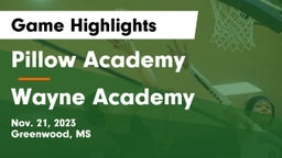 Pillow Academy vs Wayne Academy  Game Highlights - Nov. 21, 2023