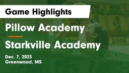 Pillow Academy vs Starkville Academy  Game Highlights - Dec. 7, 2023