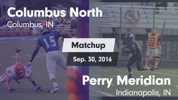 Matchup: Columbus North High vs. Perry Meridian  2016