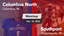 Matchup: Columbus North High vs. Southport  2016