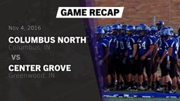 Recap: Columbus North  vs. Center Grove  2016