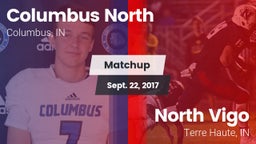 Matchup: Columbus North High vs. North Vigo  2017