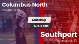 Matchup: Columbus North High vs. Southport  2019