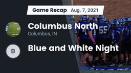 Recap: Columbus North  vs. Blue and White Night 2021