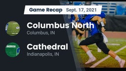 Recap: Columbus North  vs. Cathedral  2021