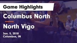 Columbus North  vs North Vigo  Game Highlights - Jan. 5, 2018