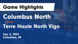 Columbus North  vs Terre Haute North Vigo  Game Highlights - Jan. 5, 2024