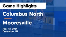 Columbus North  vs Mooresville  Game Highlights - Jan. 12, 2024