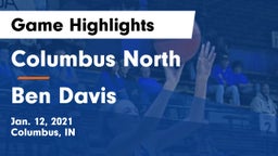 Columbus North  vs Ben Davis  Game Highlights - Jan. 12, 2021