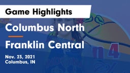 Columbus North  vs Franklin Central  Game Highlights - Nov. 23, 2021