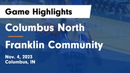 Columbus North  vs Franklin Community  Game Highlights - Nov. 4, 2023