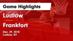Ludlow  vs Frankfort  Game Highlights - Dec. 29, 2018