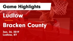 Ludlow  vs Bracken County Game Highlights - Jan. 26, 2019