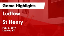 Ludlow  vs St Henry Game Highlights - Feb. 2, 2019