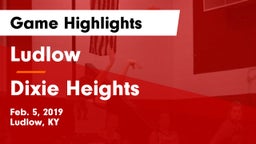 Ludlow  vs Dixie Heights  Game Highlights - Feb. 5, 2019