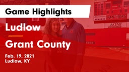 Ludlow  vs Grant County  Game Highlights - Feb. 19, 2021