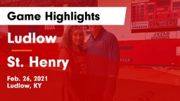 Ludlow  vs St. Henry  Game Highlights - Feb. 26, 2021