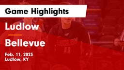Ludlow  vs Bellevue  Game Highlights - Feb. 11, 2023