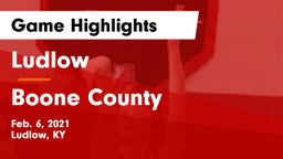 Ludlow  vs Boone County  Game Highlights - Feb. 6, 2021