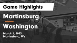 Martinsburg  vs Washington  Game Highlights - March 1, 2023