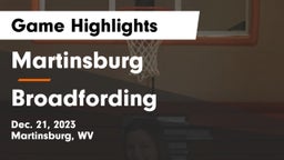Martinsburg  vs Broadfording Game Highlights - Dec. 21, 2023