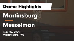 Martinsburg  vs Musselman  Game Highlights - Feb. 29, 2024