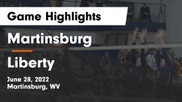 Martinsburg  vs Liberty  Game Highlights - June 28, 2022