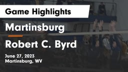 Martinsburg  vs Robert C. Byrd  Game Highlights - June 27, 2023