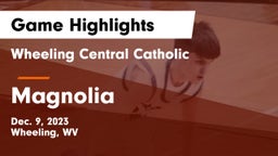 Wheeling Central Catholic  vs Magnolia  Game Highlights - Dec. 9, 2023