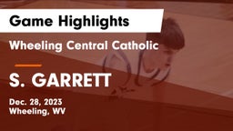 Wheeling Central Catholic  vs S. GARRETT Game Highlights - Dec. 28, 2023