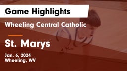 Wheeling Central Catholic  vs St. Marys  Game Highlights - Jan. 6, 2024