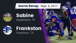 Recap: Sabine  vs. Frankston  2017