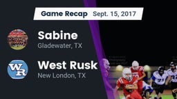 Recap: Sabine  vs. West Rusk  2017
