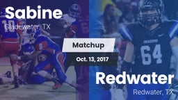 Matchup: Sabine  vs. Redwater  2017