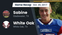 Recap: Sabine  vs. White Oak  2017