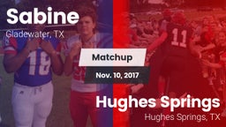 Matchup: Sabine  vs. Hughes Springs  2017
