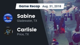 Recap: Sabine  vs. Carlisle  2018