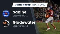 Recap: Sabine  vs. Gladewater  2019
