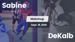 Matchup: Sabine  vs. DeKalb  2020