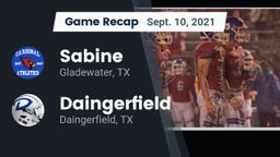 Recap: Sabine  vs. Daingerfield  2021
