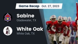 Recap: Sabine  vs. White Oak  2023