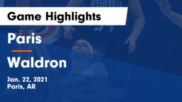 Paris  vs Waldron  Game Highlights - Jan. 22, 2021